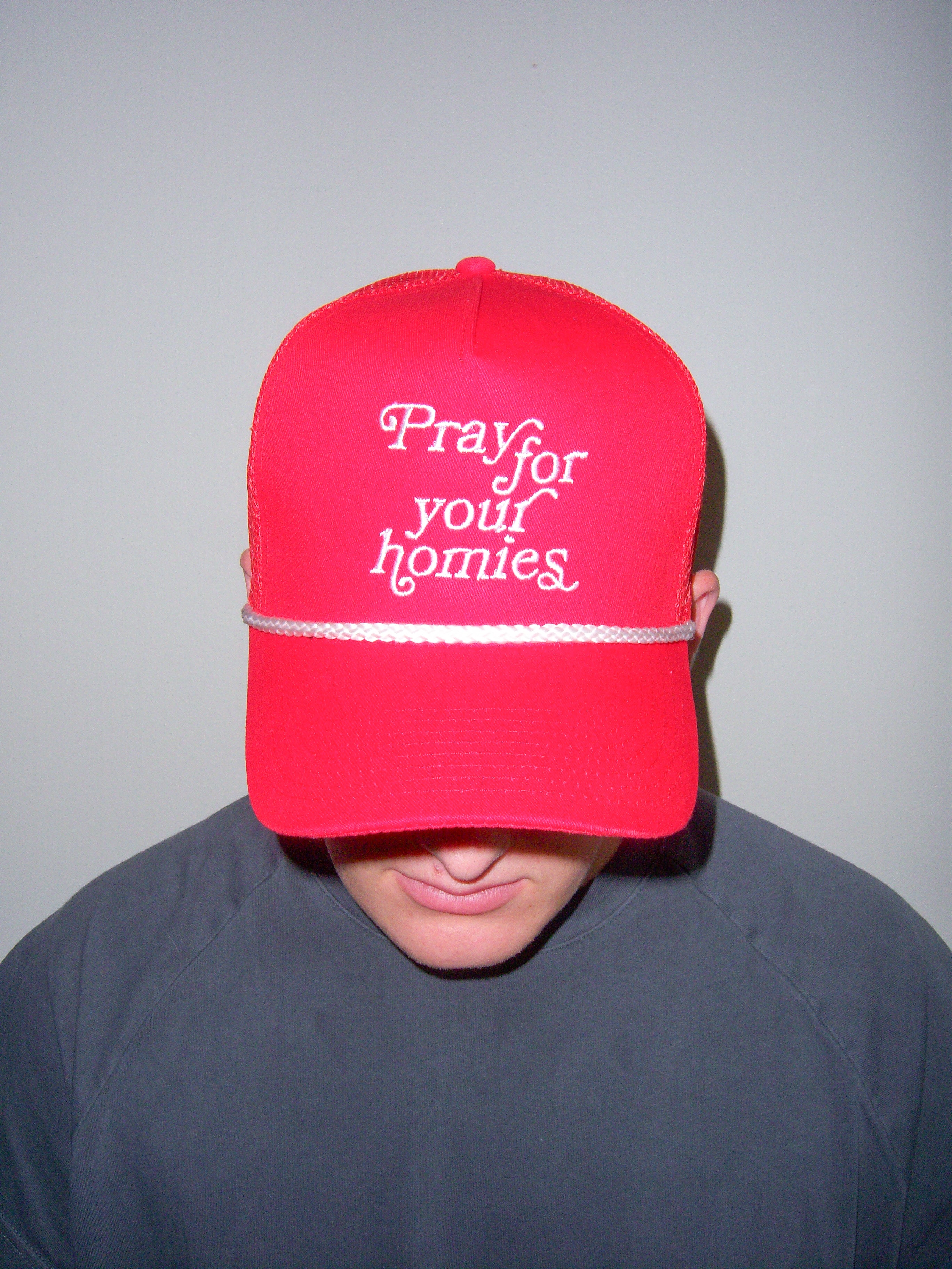 "PRAY FOR YOUR HOMIES" RED HAT
